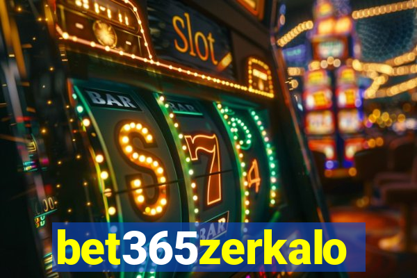 bet365zerkalo