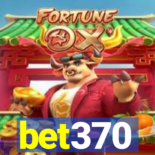 bet370