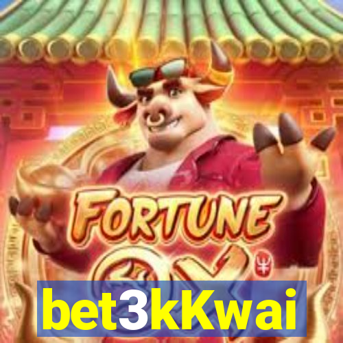 bet3kKwai