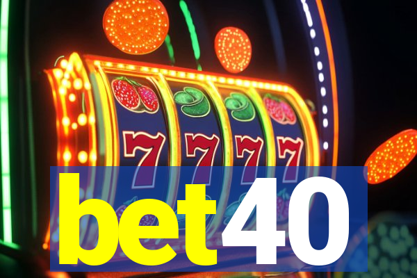 bet40