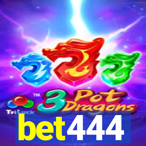 bet444