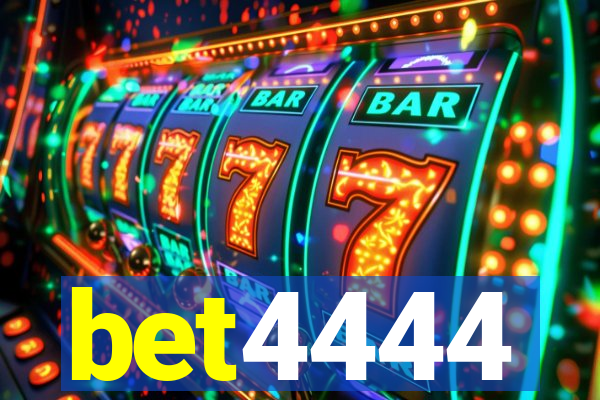 bet4444