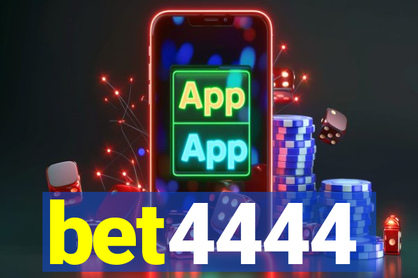 bet4444