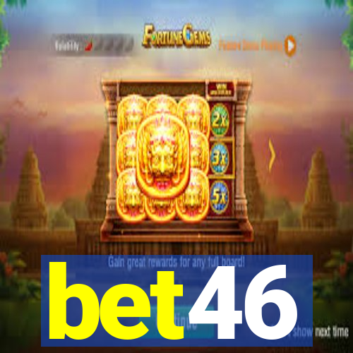 bet46