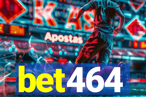 bet464