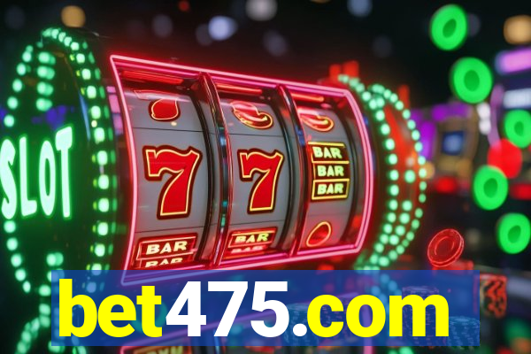 bet475.com