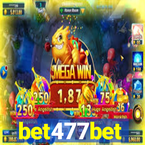 bet477bet