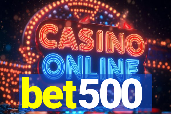 bet500
