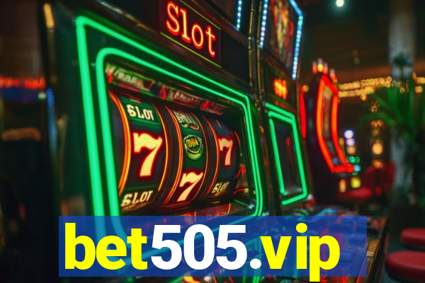 bet505.vip