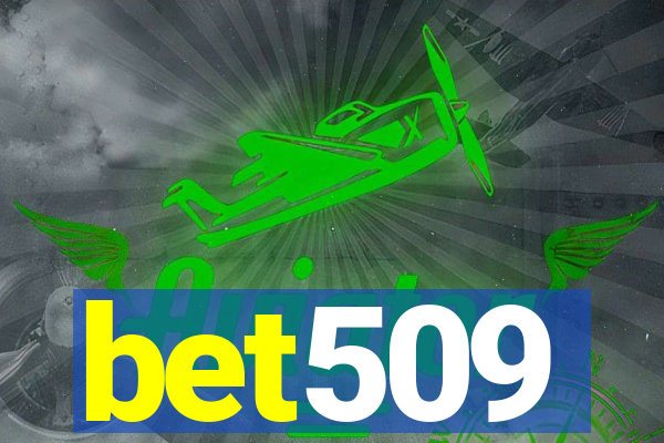 bet509