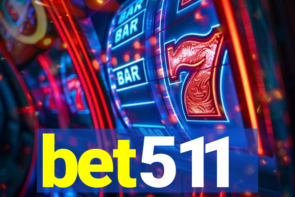 bet511