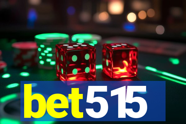 bet515