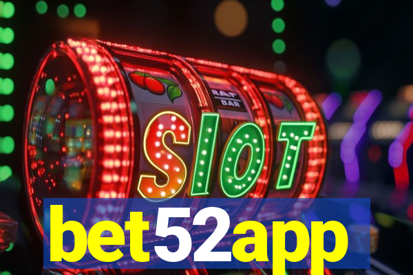 bet52app
