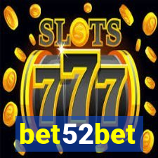 bet52bet