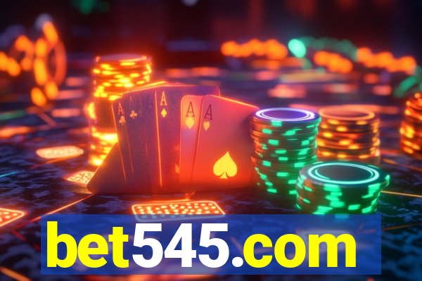 bet545.com