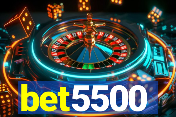 bet5500