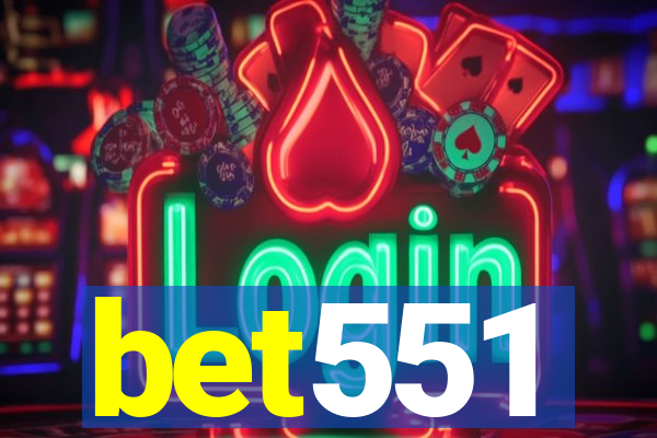 bet551