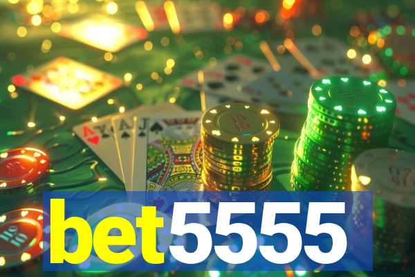 bet5555