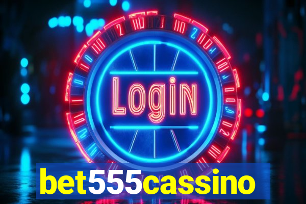bet555cassino