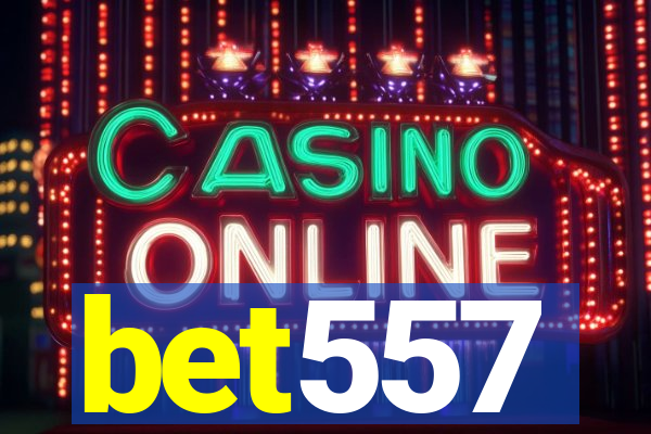 bet557