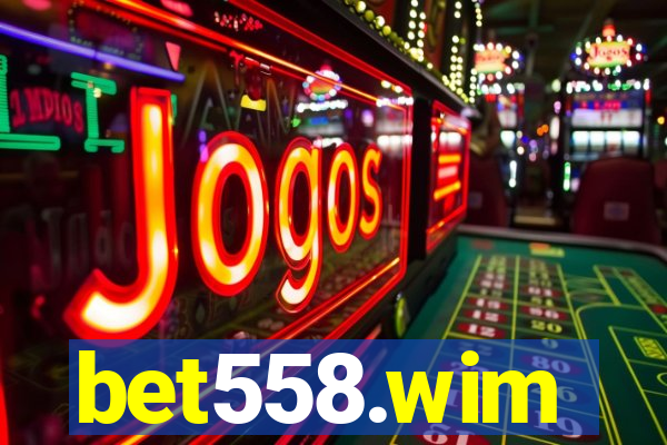 bet558.wim
