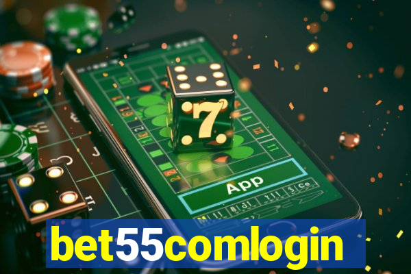 bet55comlogin
