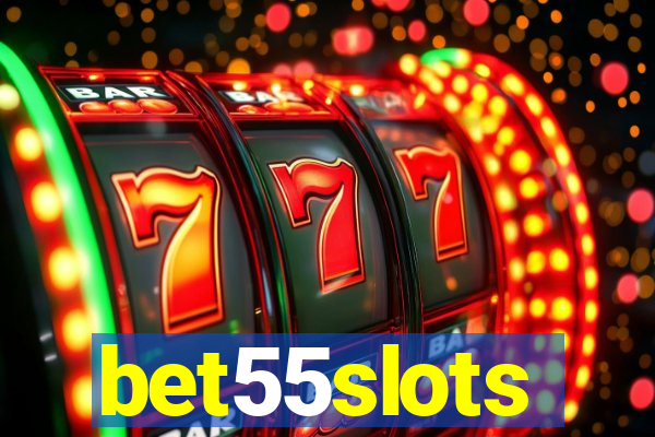 bet55slots