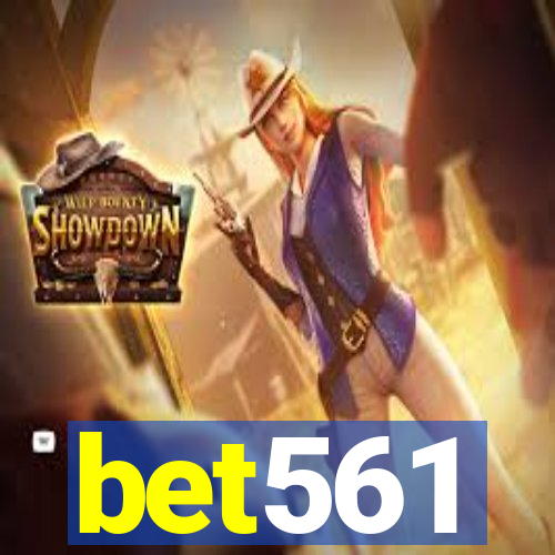 bet561