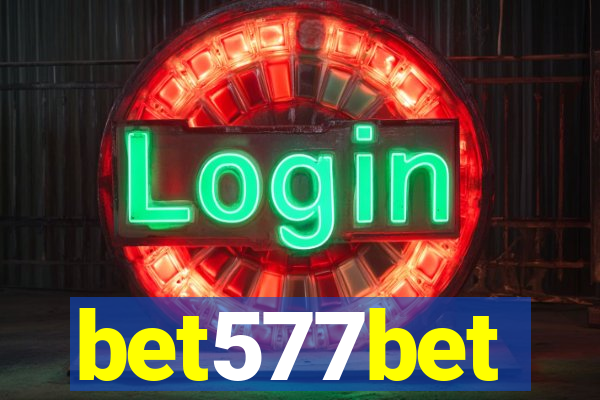 bet577bet