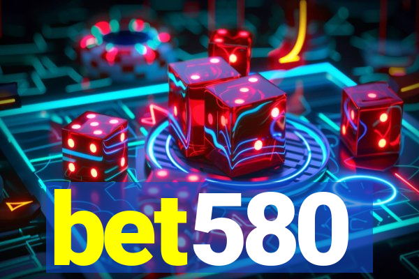bet580