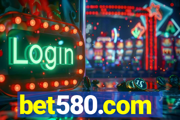 bet580.com