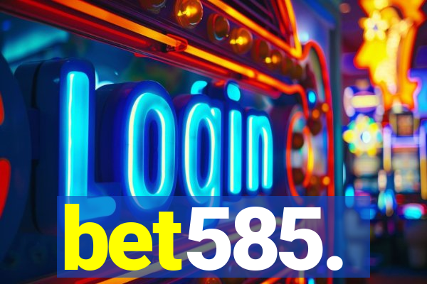bet585.