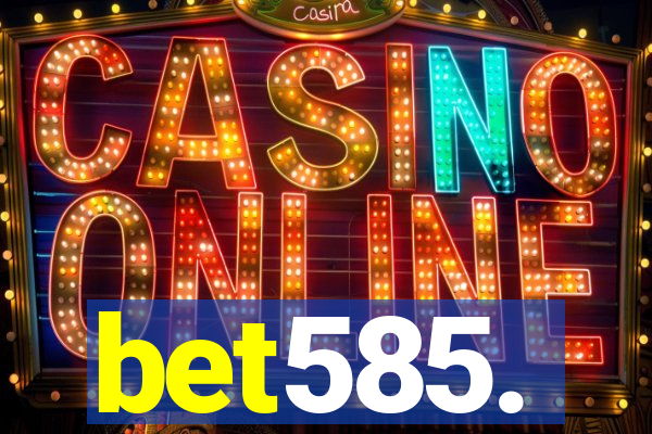 bet585.