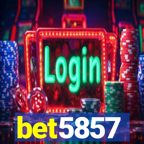 bet5857