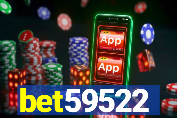 bet59522