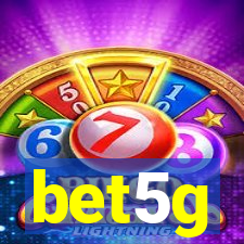 bet5g