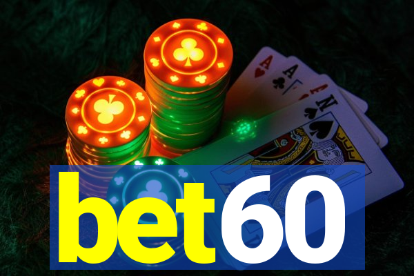 bet60