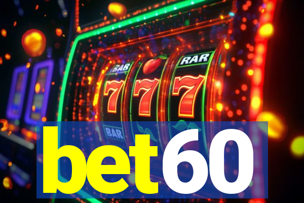 bet60