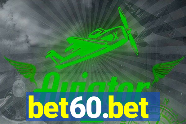 bet60.bet