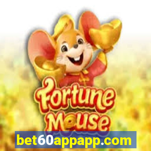 bet60appapp.com