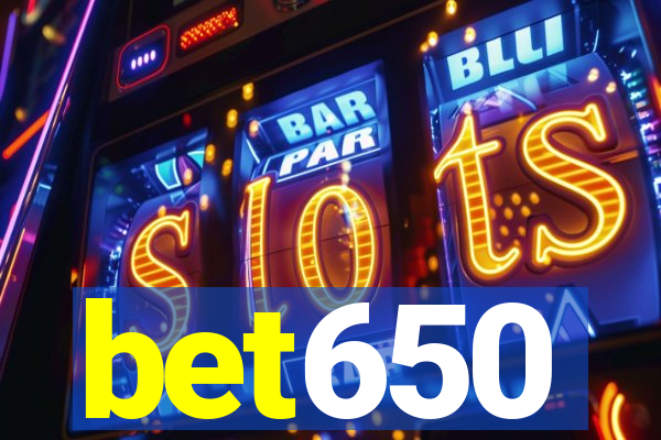 bet650