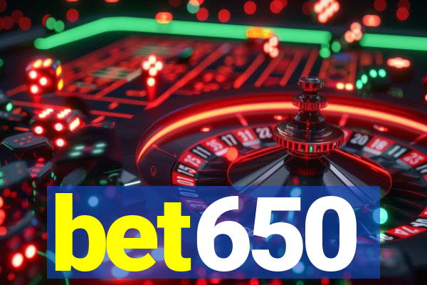 bet650