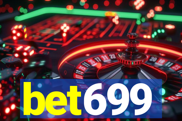 bet699
