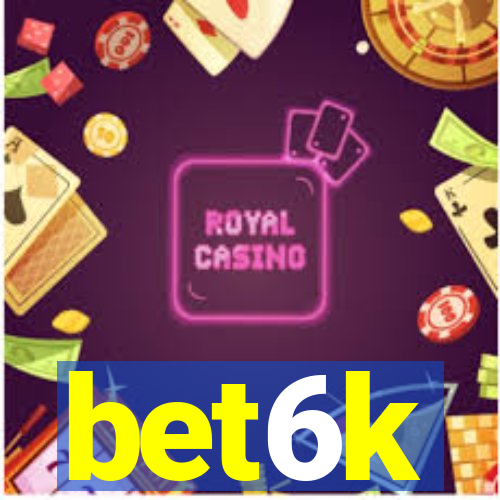 bet6k