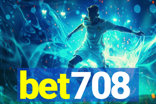 bet708