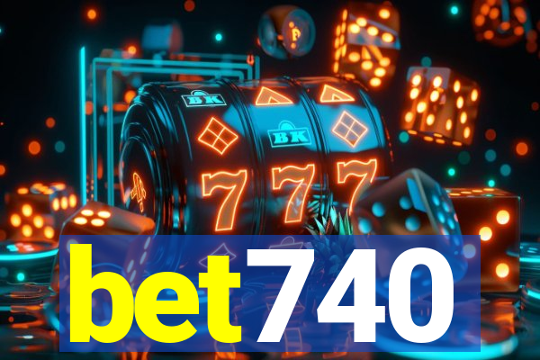 bet740