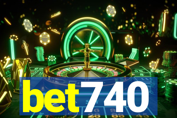 bet740