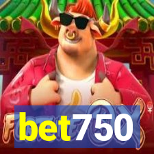 bet750