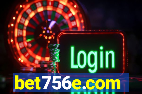 bet756e.com