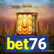 bet76